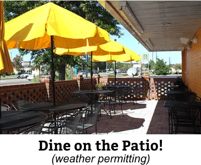 Dine on the Patio! (weather permitting)